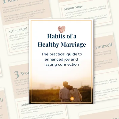 Habits of a healthy marriage